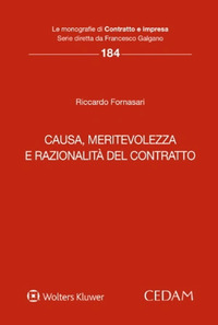 Causa, meritevolezza e razionalità del contratto