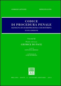 Codice di procedura penale. Rassegna di giurisprudenza e di dottrina. Vol. 11: Parte speciale. Giudice di pace