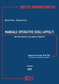 Manuale operativo sugli appalti. Una guida completa, dal bando al contratto