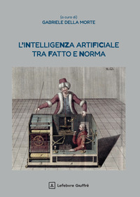 L'intelligenza artificiale tra fatto e norma