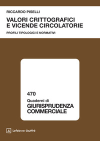 Valori crittografici e vicende circolatorie