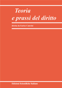 Teoria e prassi del diritto. Vol. 1