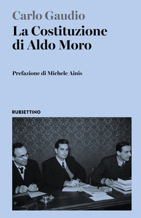 La Costituzione di Aldo Moro