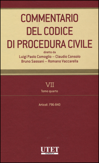Commentario del codice di procedura civile. Vol. 7/4: Articoli 796-840