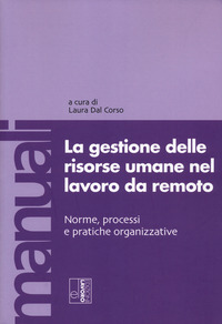 Lavoro da remoto e benessere organizzativo