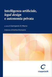 Intelligenza artificiale, «legal design» e autonomia privata