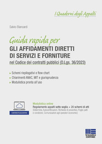 Guida rapida per gli affidamenti diretti di servizi e forniture nel Codice dei contratti pubblici (D.Lgs. 36/2023)