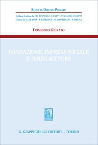 Fondazione, impresa sociale e Terzo settore
