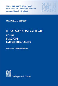 Il welfare contrattuale. Forme. Funzioni. Fattori di successo
