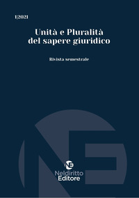 Unità e pluralità del sapere giuridico. Vol. 1