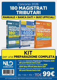 Kit concorso 180 Magistrati tributari. Manuale di teoria e quiz per la prova preselettiva + 4500 quiz ufficiali della banca dati + Manuale Metodo banca dati