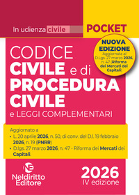 Codice civile e di procedura civile in udienza II ediz aprile 2026 aggiornato al Mercato dei Capitali