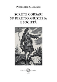 Scritti corsari su diritto, giustizia e società